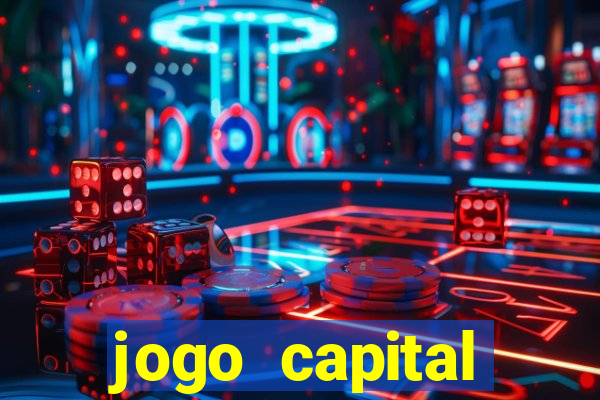 jogo capital download mobile